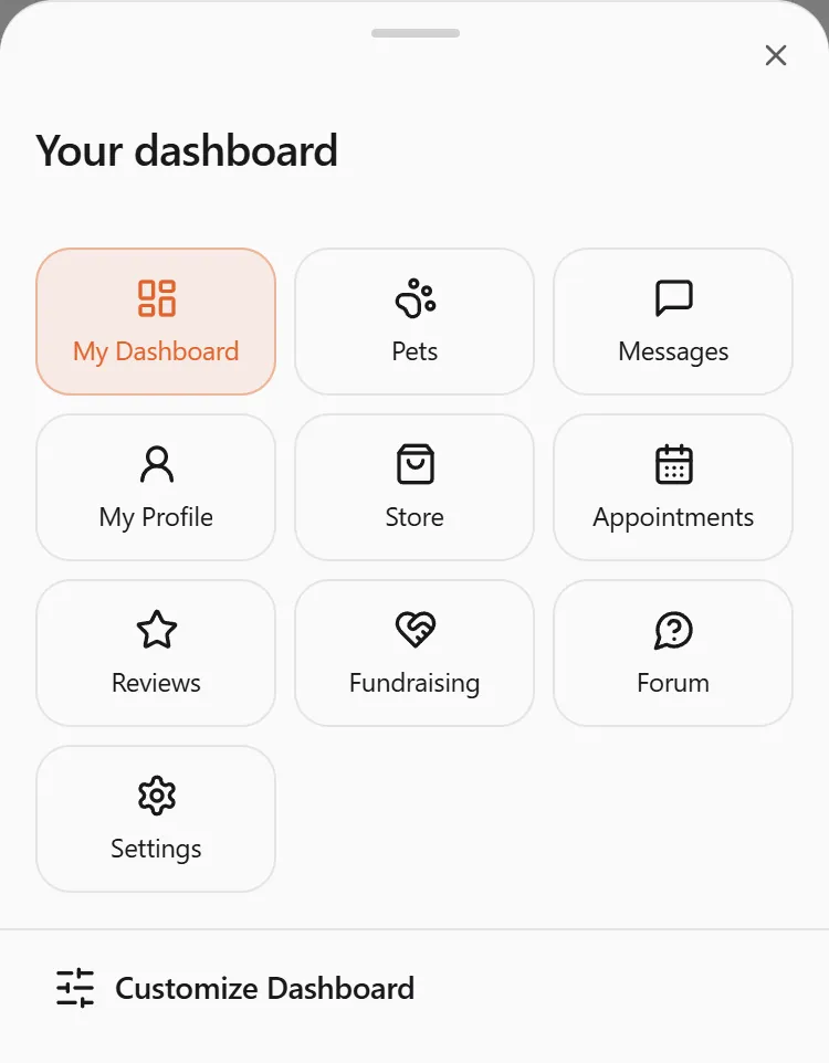 The More sheet on a phone, for a personal profile: tiles for My Dashboard, Pets, Messages, My Profile, Store, Appointments, Reviews, Fundraising, Forum and Settings, and Customize Dashboard at the bottom