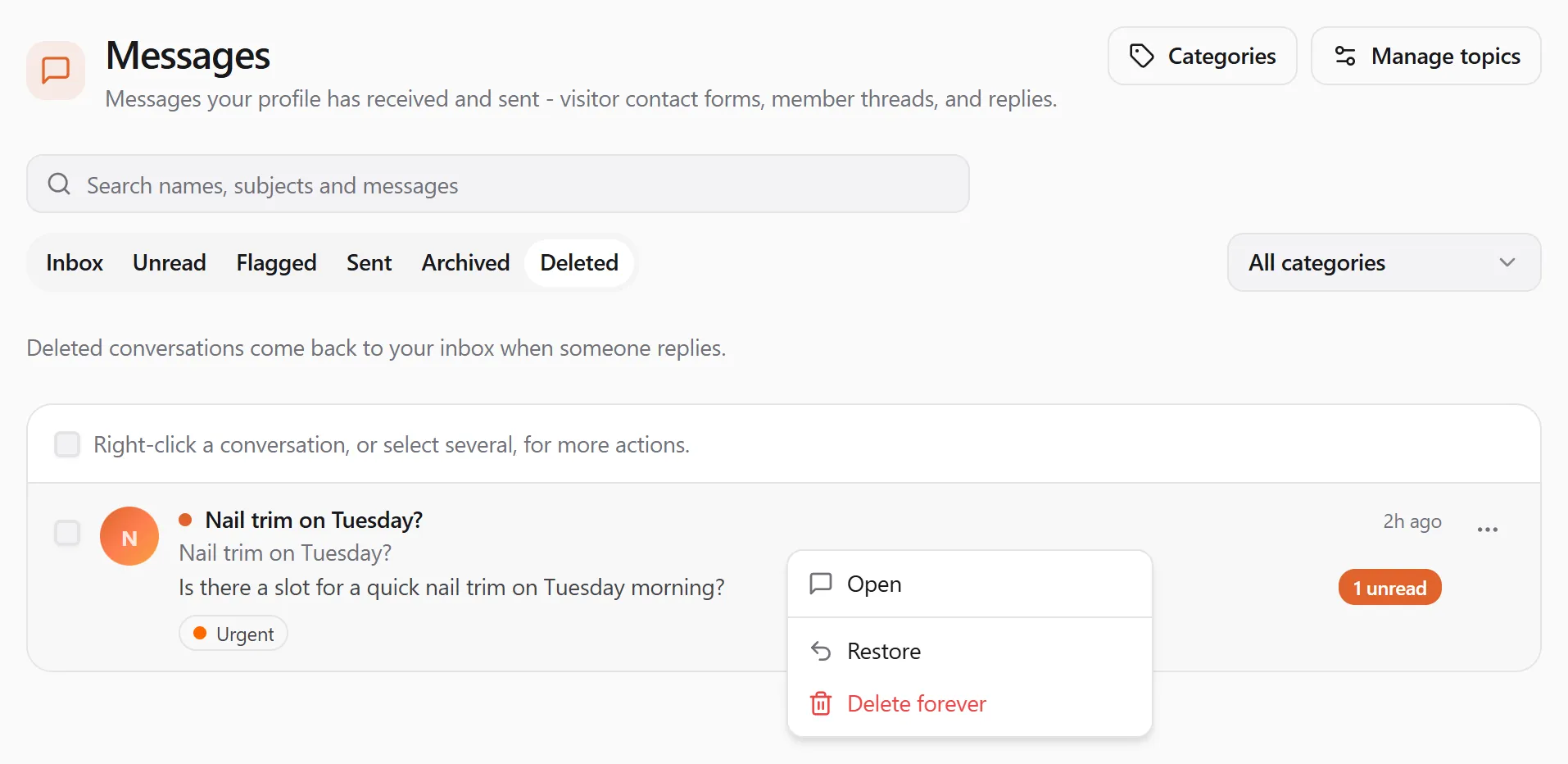 The Deleted tab with the note that deleted conversations come back when someone replies, one deleted conversation, and its menu open with Open, Restore and Delete forever