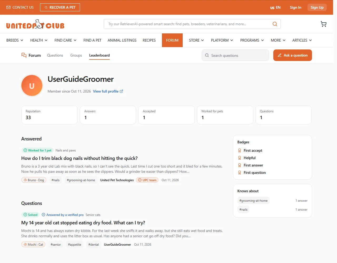 A member's forum page: UserGuideGroomer with Member since and View full profile; the Reputation 33, Answers 1, Accepted 1, Worked for pets 1 and Questions 1 tiles; the Answered and Questions lists; the Badges card (First accept, Helpful, First answer, First question) and the Knows about card