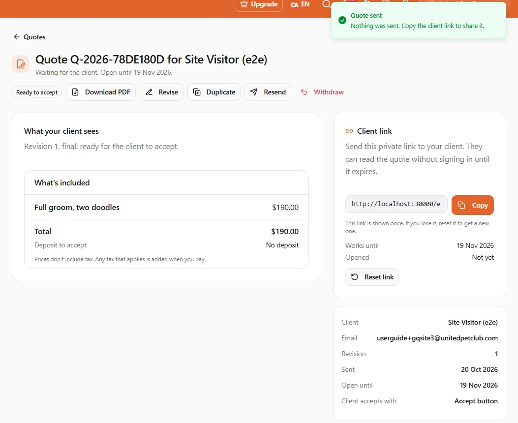 The same quote after sending: the Quote sent toast (Nothing was sent. Copy the client link to share it.), the status Ready to accept, Download PDF, Revise, Duplicate, Resend and Withdraw, What your client sees with Full groom, two doodles at $190.00 and no deposit, and the Client link card