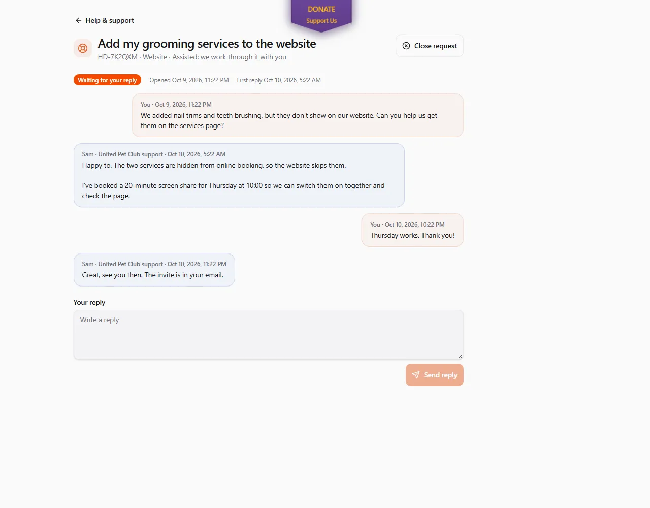 A request's conversation: your message, support's reply with a booked screen share, your answer, and the reply box