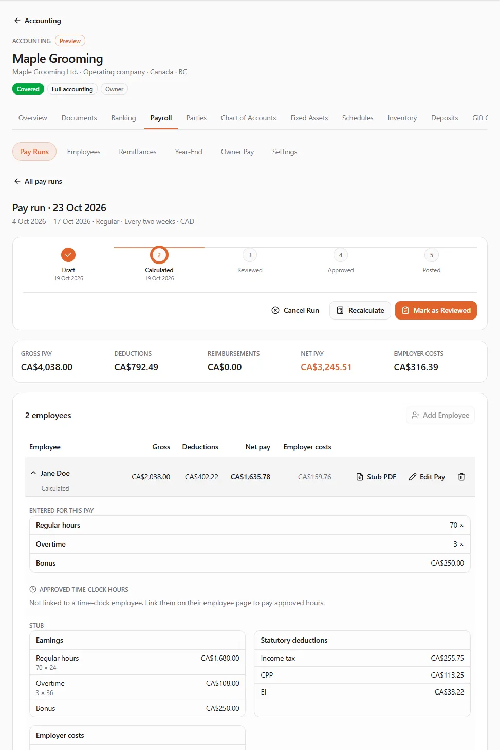 A calculated pay run for 23 Oct 2026 with Jane Doe's row open: the step bar from Draft to Posted, the run totals, what was entered for this pay, the stub (regular hours, overtime, bonus, income tax, CPP, EI and employer costs) and the start of How it was calculated