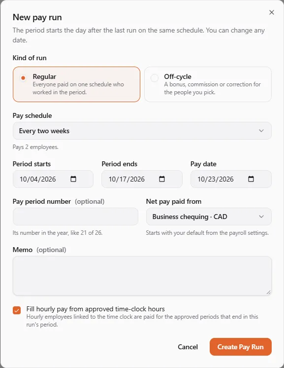 The New pay run dialog: kind Regular, pay schedule every two weeks, period 10/04/2026 to 10/17/2026, pay date 10/23/2026, net pay from Business chequing, and the box to pull approved time-clock hours ticked