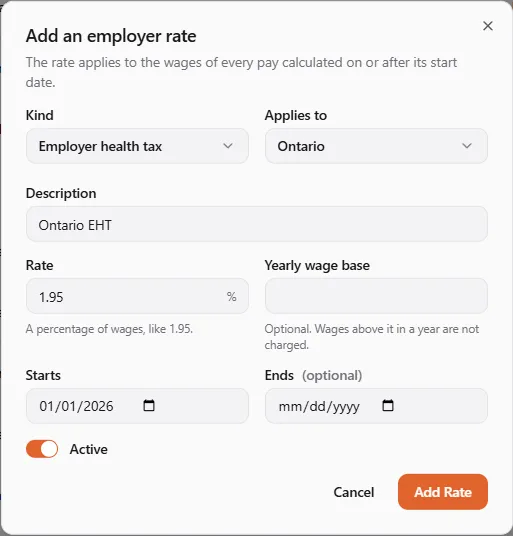 The Add an employer rate dialog: kind Employer health tax, applies to Ontario, description Ontario EHT, rate 1.95 %, starting 01/01/2026, active
