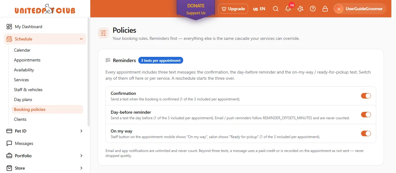 Schedule → Booking policies (titled Policies) with Booking policies selected in the menu: the Reminders card with its 3 texts per appointment badge and the Confirmation, Day-before reminder and On my way switches, all on