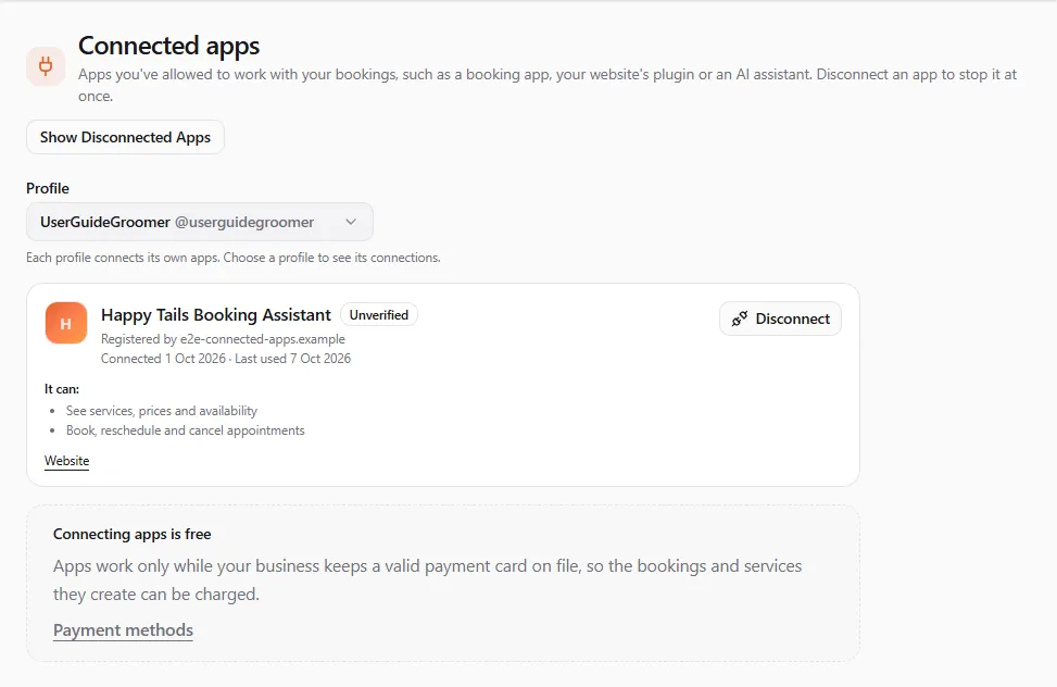Security → Connected Apps acting as UserGuideGroomer: one app, "Happy Tails Booking Assistant", marked Unverified and registered by its website, connected on 1 Oct 2026 and last used on 7 Oct 2026, with its two permissions and a Disconnect button, above the "Connecting apps is free" note