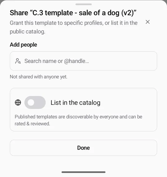 The Share sheet: Add people with a search box, "Not shared with anyone yet.", the List in the catalog switch and Done