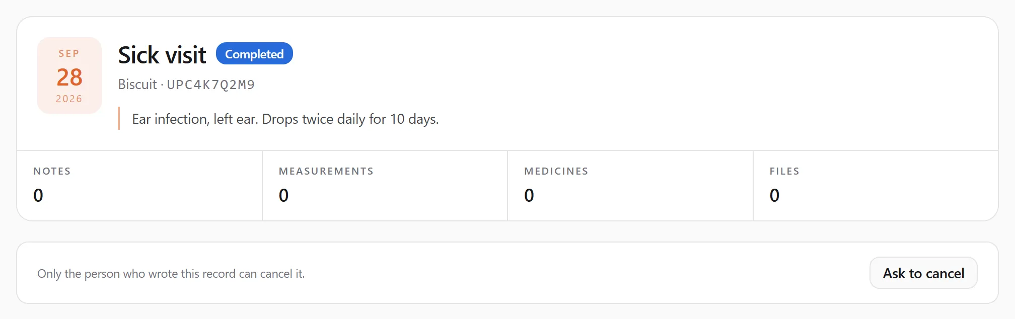 A clinic's Sick visit record, seen by the pet's owner: under the record's header, "Only the person who wrote this record can cancel it." and the Ask to cancel button