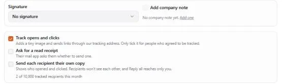 The composer on Email tracking Plus: "Track opens and clicks" ticked under the signature, "Ask for a read receipt" and "Send each recipient their own copy" below it with what each does, and "2 of 10,000 tracked recipients this month"